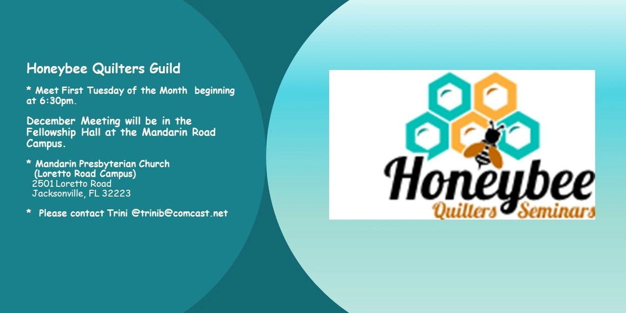 Honeybee Quilters Guild Quilt Guild Jacksonville, Florida